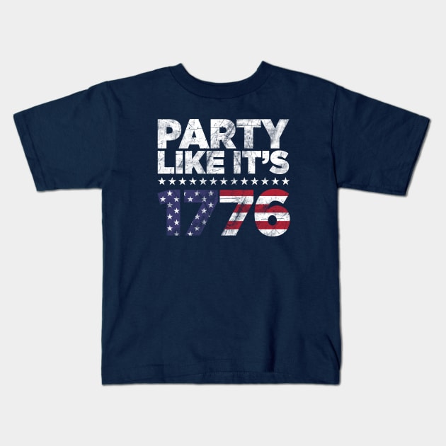 Party Like It's 1776 Independence Day Kids T-Shirt by TextTees